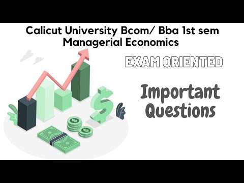 Calicut University 1st sem MANAGERIAL ECONOMICS important Questions ...
