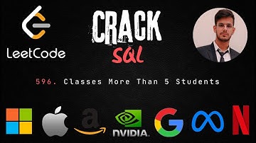 596. Classes More Than 5 Students | SQL | Leetcode
