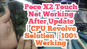 Poco X2 Touch Not Working After Update | CPU Reboling Solution | 100% Working