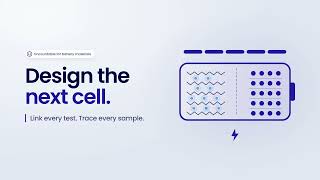 Battery R&D Data Management: Link Every Test, Trace Every Cell
