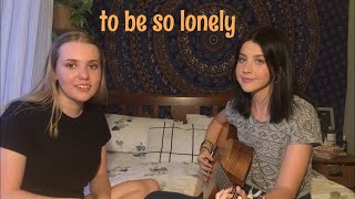 To be so lonely - Harry Styles cover