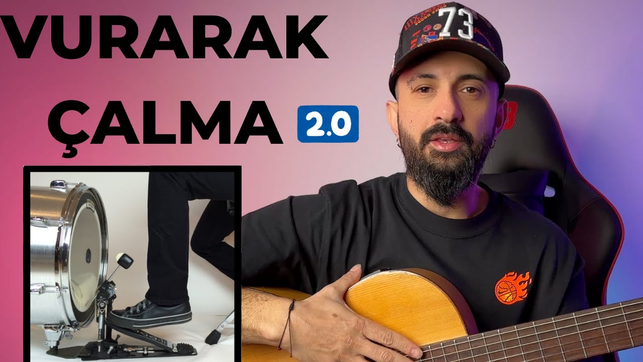 GİTARA VURARAK ÇALMA | KOLAY ANLATIM 2.VERSİYON