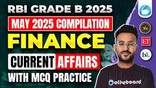 Finance Current Affairs | May 2025 Compilation | Top MCQs | RBI Grade B 2025 | SEBI Grade A