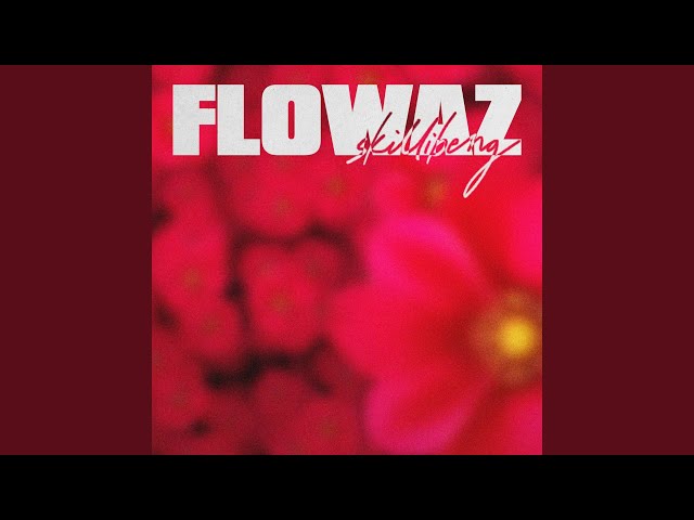 Flowaz - YouTube