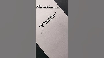 #manisha #signature #shorts