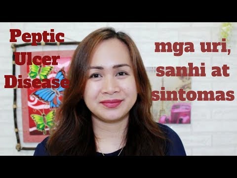 Peptic Ulcer. Ano ang mga sanhi at ano ang mga sintomas?? Philippines.