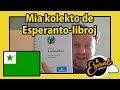 Mia kolekto de Esperanto-libroj