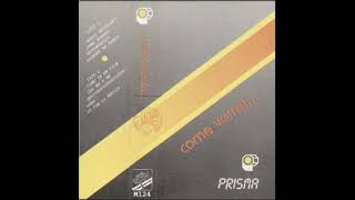 PRISMA  - Come Vorrei - (Edizioni Spav m124 - 1986) full album