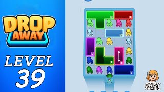 Drop Away Level 39 Walkthrough