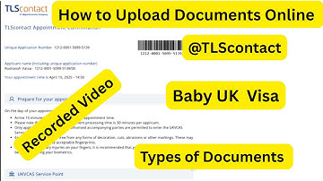 How to upload documents online//TLScontact//Documents for UK Visa//New born baby in UK #uk #ukvisa