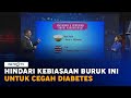 Awas, Kebiasaan Buruk Ini Dapat Memperburuk Diabetes