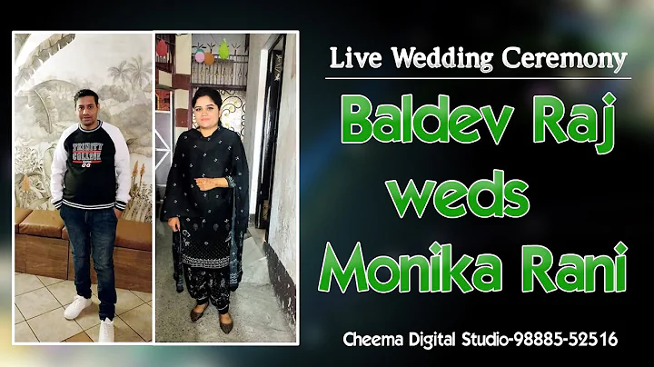 Live Wedding Ceremony Baldev Raj weds Monika Rani ...