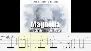 Magnolia | Eric Clapton ft. John Mayer | Guitar Tab & Playalong