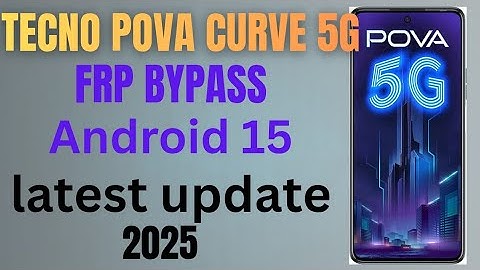 Tecno Pova Curve 5G Frp Bypass Android 15 | Tecno Lj8k Google Account Remove New Method 2025.New
