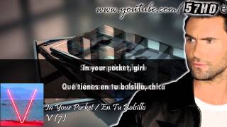 Maroon 5 - In Your Pocket HD Video Subtitulado Español English Lyrics