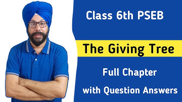 pseb class 6 english lesson 4 the giving tree questions and answers 6th question answer activities