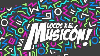 K-Style - Promo Mix Locos X El Musicón Zul 12052018