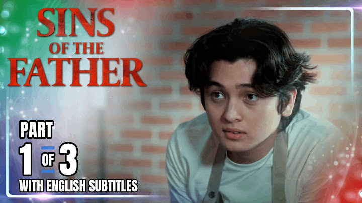 Sins Of The Father | Episode 18 (1/3) | July 16, 2025 (with English Subs)