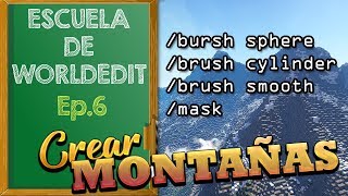 WorldEdit 1.12 School | Creating Mountains /brush [Ep. 6]