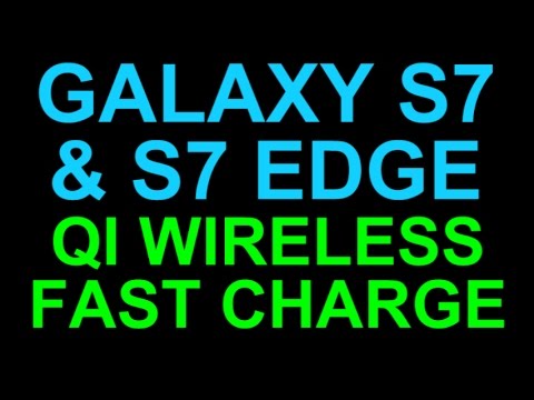 Galaxy S7 and Edge Qi Fast Wireless Charging Settings - Tips and Tricks