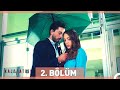 Kalp Atışı 2. Bölüm