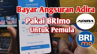 Cara Bayar Cicilan Adira Lewat BRImo Bagi Pemula