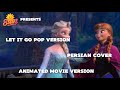 Frozen Let It Go Persian POP VERSION Glory