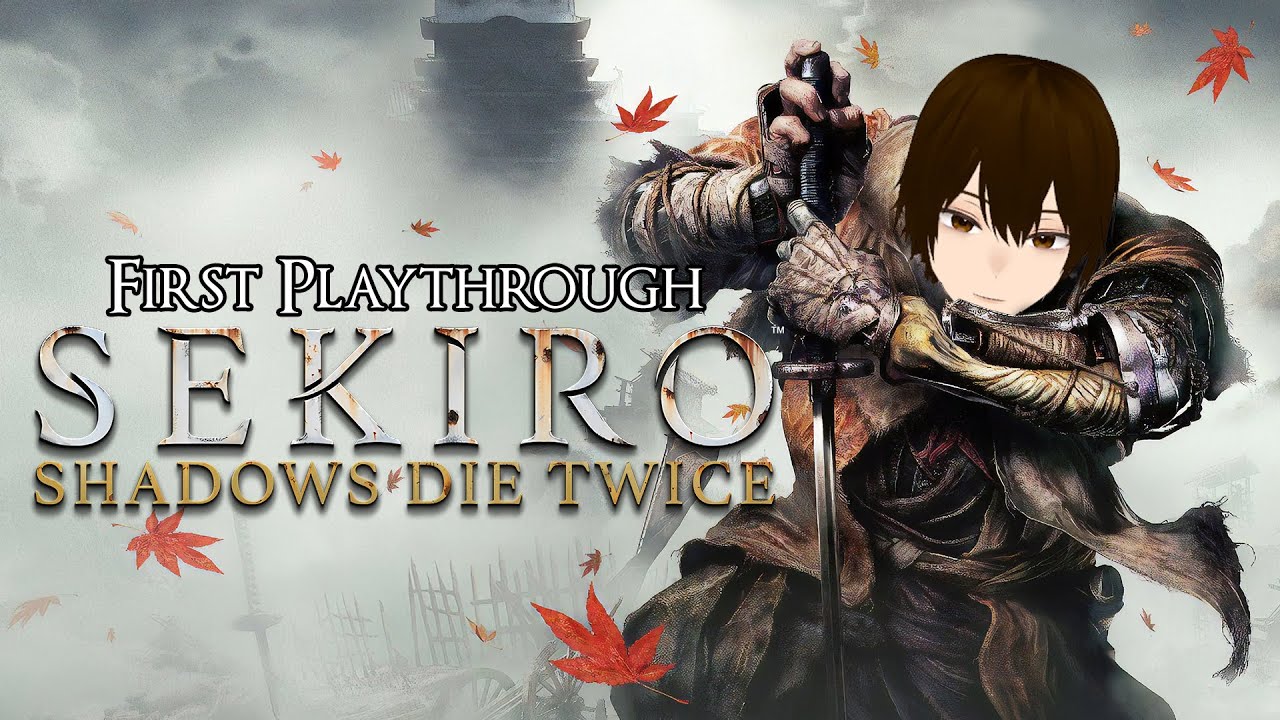 First Playthrough [Sekiro First Playthrough] Part 11 - YouTube