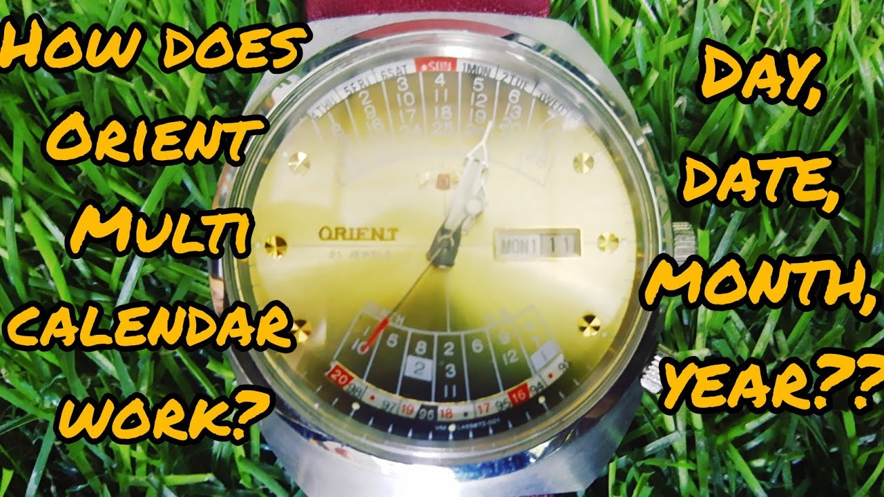 How Does Orient Multi Calendar Vintage Watch Work Set Day Date How Does Orient Multi Calendar Vintage Watch Work Set Day Date