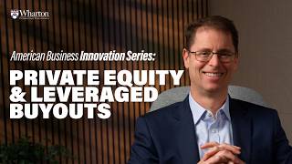 Private Equity Explained: How It Transformed Corporate America