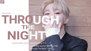 GOLDEN CHILD Joo Chan - Through The Night 밤편지 (IU Cover) Color Code Lyrics Han/Rom/Eng/가사