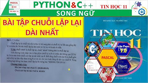 CHUỖI LẶP LẠI DÀI NHẤT | Nguyễn Xuân Hồng IT
