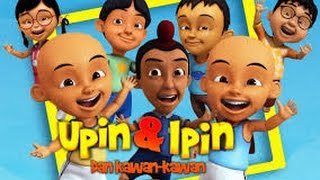 UPIN IPIN MUSIM 8 - TEROMPAH OPAH BAGIAN 1