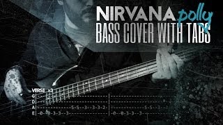 "Polly" - Nirvana | Bass w/ Tabs (HD Cover | 1080p) chords