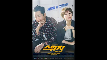 Switch : Change the World OST Part 1 - Teen Top ( 틴탑 ) - Crazy ( 스위치 )