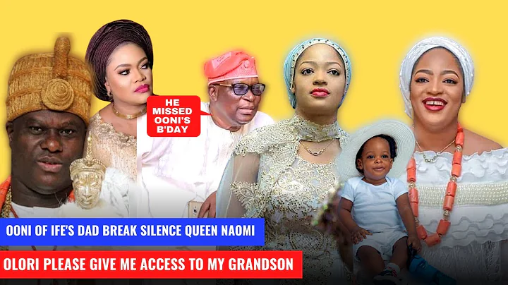 ooni of ife's dad contact queen naomi for the for time since divorce ooni