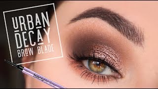 Urban Decay Brow Blade Review & Tutorial