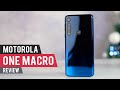 Motorola One Macro Review - Get closer