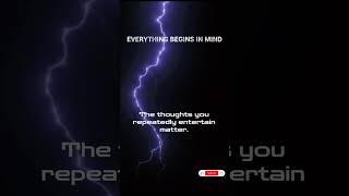 🧠Everything begins in mind | #highcontrast#rawtruth#quotes#wisdom#motivation#shortsfeed