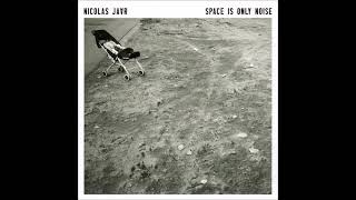 Trace - Nicolas Jaar - Space Is Only Noise