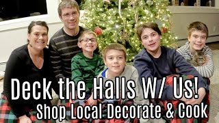 Shop Local, Decorate, & Cook W/ Us! Deck the Halls for Christmas 2023
