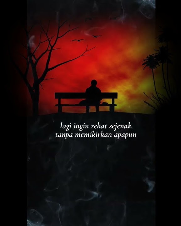 rehat sejenak tanpa memikirkan apapun#katakata #quotesoftheday #storytime #storywa #rehatsejenak
