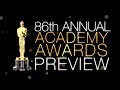 Oscar Nomination Recap 2014 86th Academy Awards Hd Movie