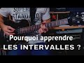 Pourquoi fautil apprendre les intervalles  la guitare 