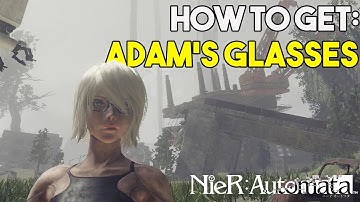 Nier: Automata How To Get "ADAM
