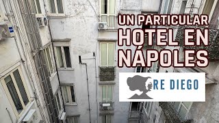 RE DIEGO: UN HOTEL PARTICULAR EN NÁPOLES 🇮🇹 by Sir Chandler 13,811 views 1 month ago 8 minutes, 5 seconds