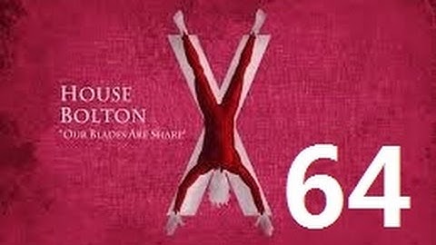 Crusader Kings 2: Game of thrones mod- Bolton Part 64