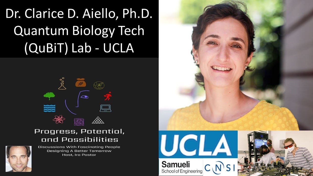 Dr. Clarice D. Aiello, Ph.D. - Exploring Quantum Underpinnings Of ...