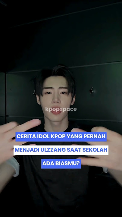 CERITA IDOL KPOP YANG PERNAH MENJADI ULZZANG SAAT SEKOLAH #sm #smrookies #enhypen #redvelvet #astro