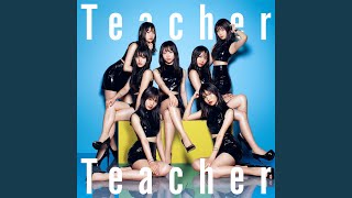 Teacher Teacher